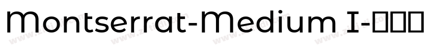 Montserrat-Medium I字体转换